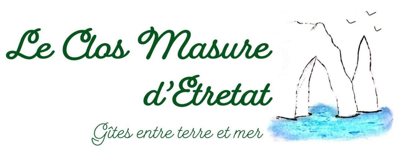 Le Clos Masure D'Etretat Bordeaux-Saint-Clair Zewnętrze zdjęcie